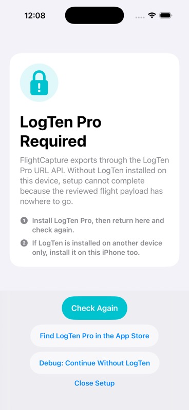 FlightCapture onboarding guardrail requiring LogTen Pro to be installed
